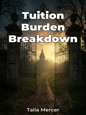 cover image of Tuition Burden Breakdown